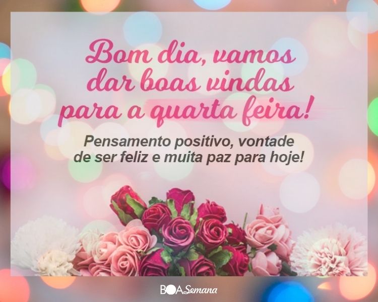 Bom dia quarta feira com Deus