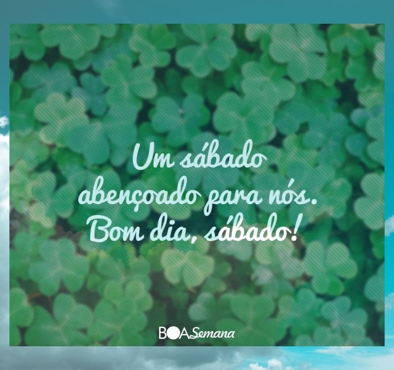 Bom dia sabado