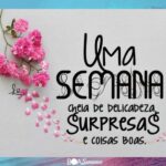 Mensagem de bom dia e boa semana