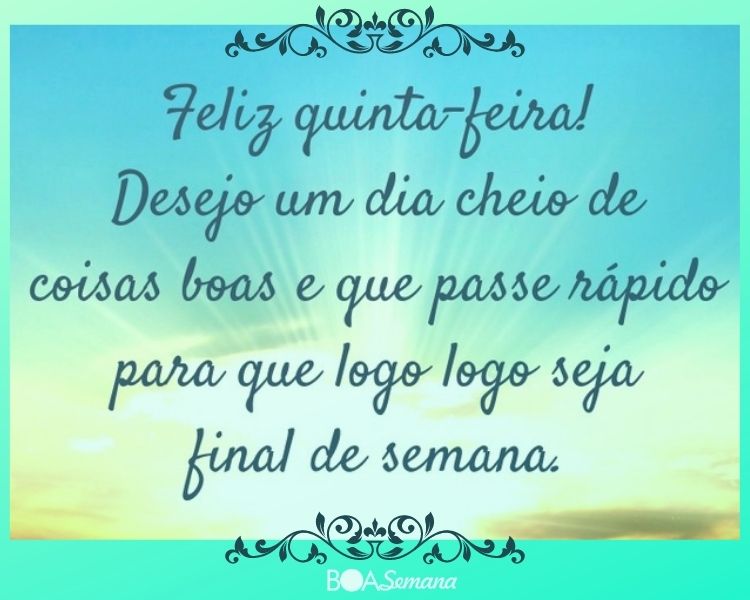 Bom dia quinta feira abençoada por Deus